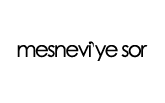 mesnevi ye sor